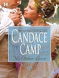 Front cover for the book No Other Love by Candace Camp