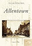 Allentown (PA) (Postcard History Series) by Kevin S. Gildner