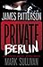 Private Berlin (A Private Novel, 3)