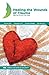 Healing the Wounds of Trauma by 