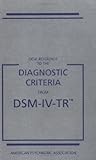 Desk Reference to the Diagnostic Criteria From DSM-IV-TR