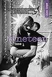 Nineteen: Tome 1 (NN19) (French Edition) by Lina Hope