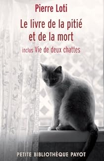 Le Livre De La Pitie Et De La Mort Pierre Loti Babelio