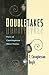 Doubletakes: Pairs of Contemporary Short Stories by 