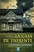 La casa de enfrente (Spanish Edition)