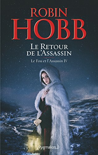 Le fou et l'assassin 04: Le retour de l'assassin
