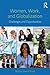 Women, Work, and Globalization