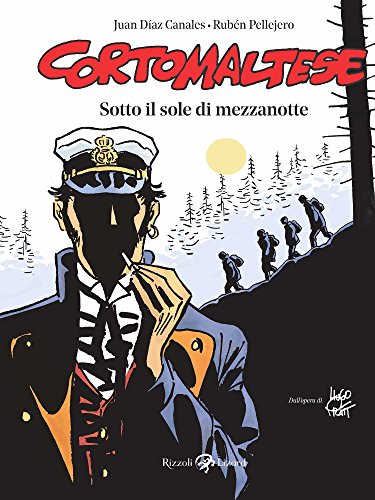 Corto Maltese. Sotto il sole di mezzanotte (Italian Edition)
