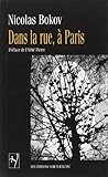 Dans la rue, à Paris by 