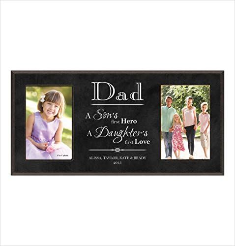 dad a son's first hero a daughter's first love frame