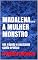 Livro MADALENA... A MULHER MONSTRO: Um rápido e excitante conto erótico