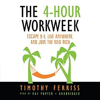 The 4-Hour Workweek 