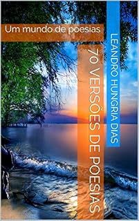 Livro 70 versões de poesias : Um mundo de poesias