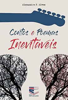 Livro Contos e Poemas Inevitáveis (Contos e Poemas de Alexandre)