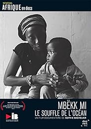 Mbëkk Mi : Le souffle de l'océan