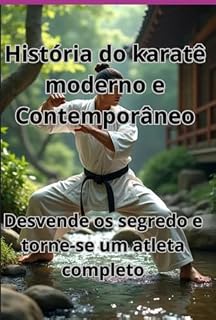Livro História Do Karatê Moderno E Contemporâneo