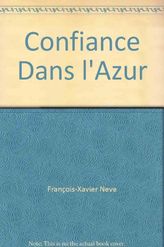 Confiance dans l'azur