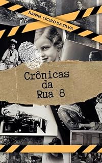 Livro Crônicas da Rua 8