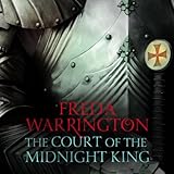 Front cover for the book The Court of the Midnight King by Freda Warrington