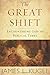 The Great Shift: Encountering God in Biblical Times