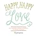 Happy, Happy Love