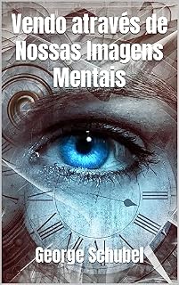 Livro Vendo através de Nossas Imagens Mentais