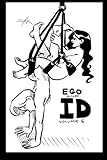 ID volume 6: Ego and ID by