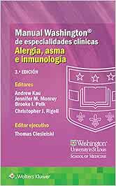 Manual Washington de especialidades clínicas. Alergia, asma e inmunología