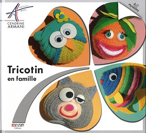 Tricotin en famille