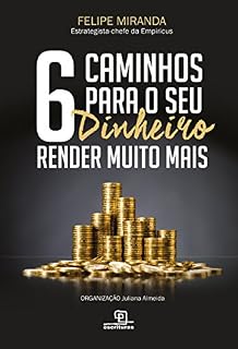 Livro 6 caminhos para o seu dinheiro render muito mais