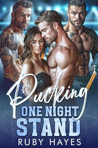 Her Pucking One Night Stand: An Age Gap Reverse Harem Hockey Romance (Game On Daddies Book 1)