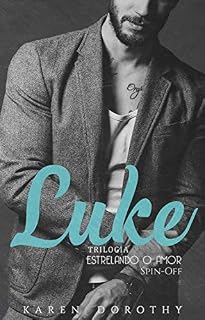 Livro Luke : Trilogia Estrelando o Amor - Spin - Off