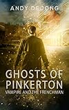 Free eBook - Ghosts Of Pinkerton