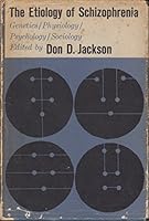 The Etiology of Schizophrenia B0006D7JM8 Book Cover