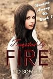 Tempted by Fire (Hunters Among Us Book 1)