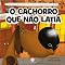 Livro O cachorro que não latia