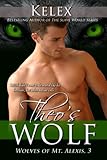Theo's Wolf (The Wolves of Mt Alexis Book 3)