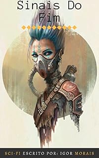 Livro Sinais Do Fim: Cap:1 Humanidade