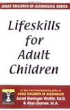 Lifeskills for Adult Children