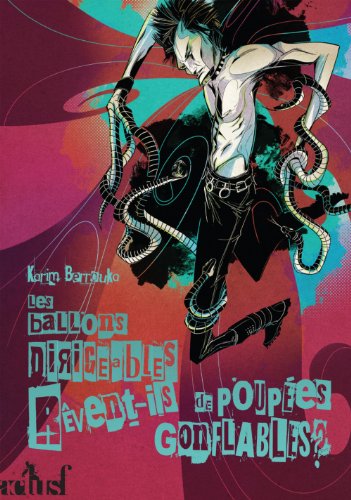 Les  ballons dirigeables rêvent-ils de poupées gonflables ?