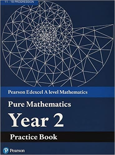 Amazon Com Edexcel As And A Level Mathematics Pure Mathematics Year 2 Practice Workbook A Level Maths And Further Maths 2017 9781292274676 Books
