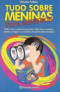 Livro Tudo Sobre Meninas: Para Meninos