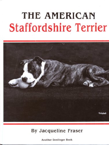 The American Staffordshire Terrier
