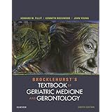 Brocklehurst's Textbook of Geriatric Medicine and Gerontology E-Book