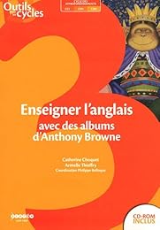 Enseigner l'anglais avec des albums d'Anthony Browne