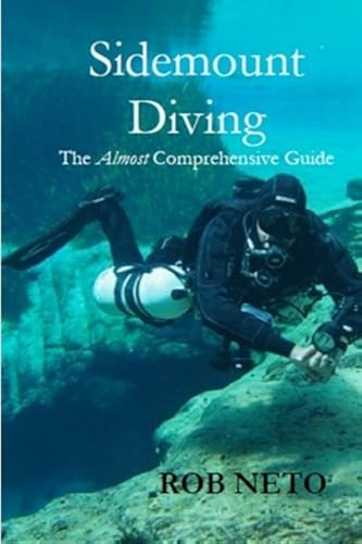 Download Sidemount Diving: The Almost Comprehensive Guide PDF