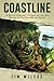 Coastline: A Story of Endurance, Strength and Survival During the Viet Nam War and Beyond by Tim Wilcox