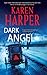 Dark Angel (A Maplecreek Amish Novel) by 