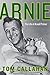 Arnie: The Life of Arnold Palmer