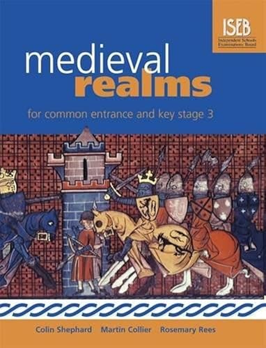 Download Medieval Realms for Common Entrance and Key Stage 3 PDF